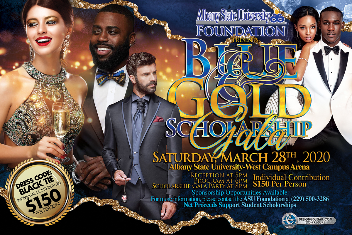 Albany State University Foundation Blue And Gold Scholarship Gala event Flyer design by Extreme Flyer designs and DJ Emir  Lady with amazing smile and ruby red lipstick in a beautiful diamond studded dress holding a champagne glass next to a handsome bearded African American Man with a gold and blue tie and tuxedo and a white bearded male in a light greyish blue tux with a pocket-watch, and a young couple of African american college students in white dress and white tux with black lapel on a blue and gold background 